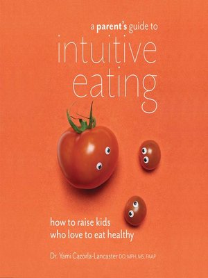 cover image of A Parent's Guide to Intuitive Eating